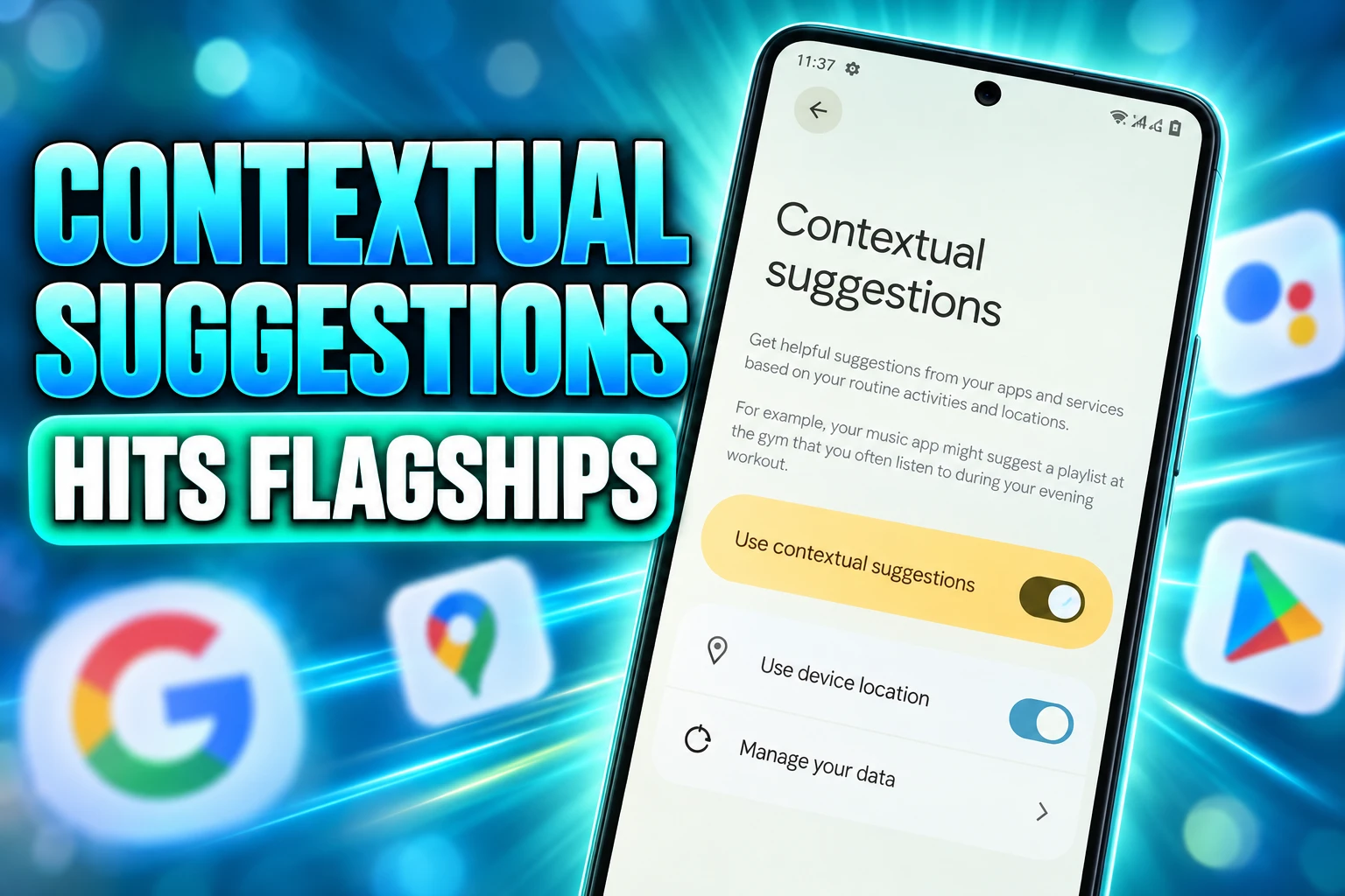 Android Contextual Suggestions Play Services flagship rollout