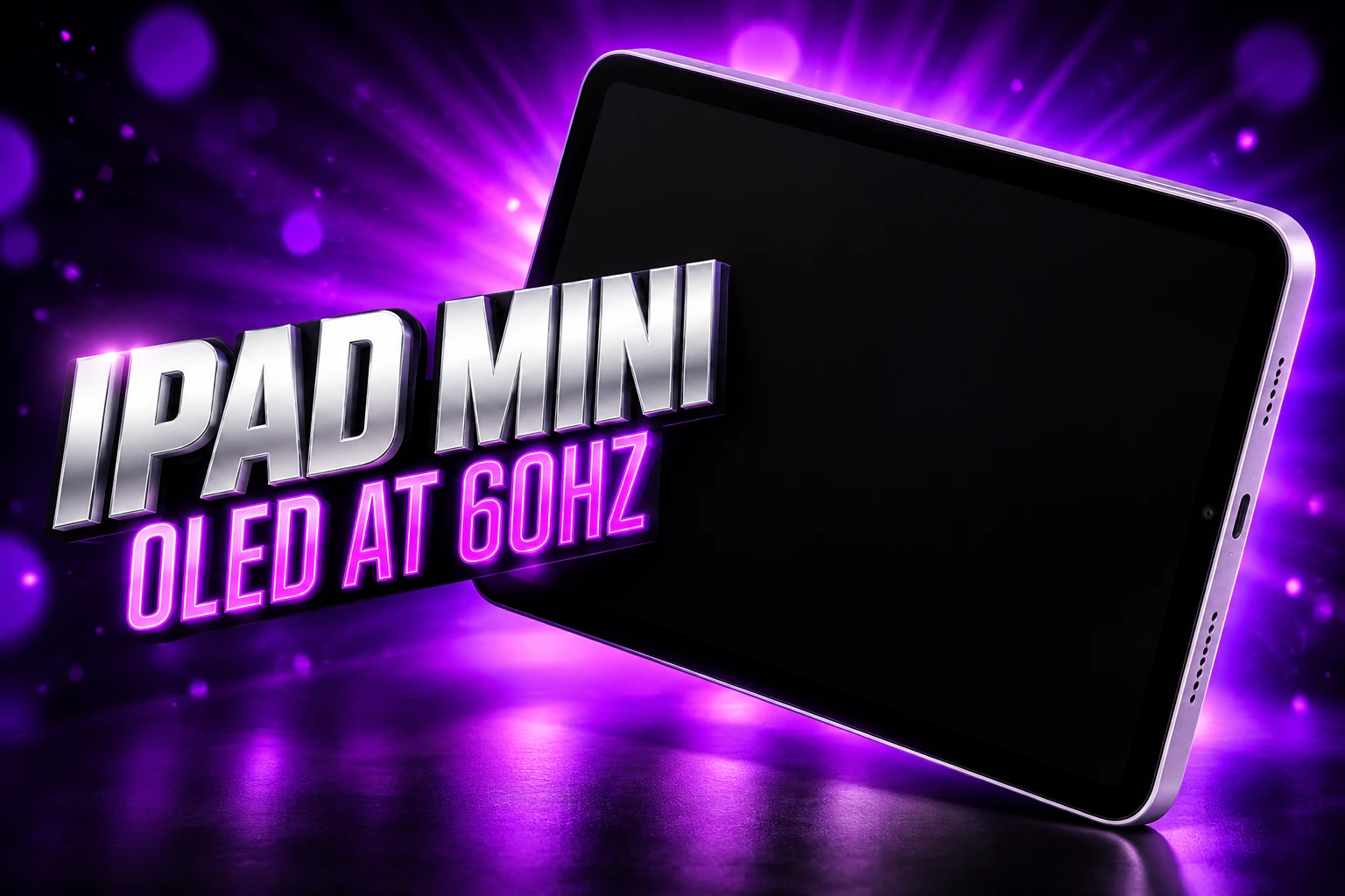 OLED iPad mini 60Hz refresh October launch