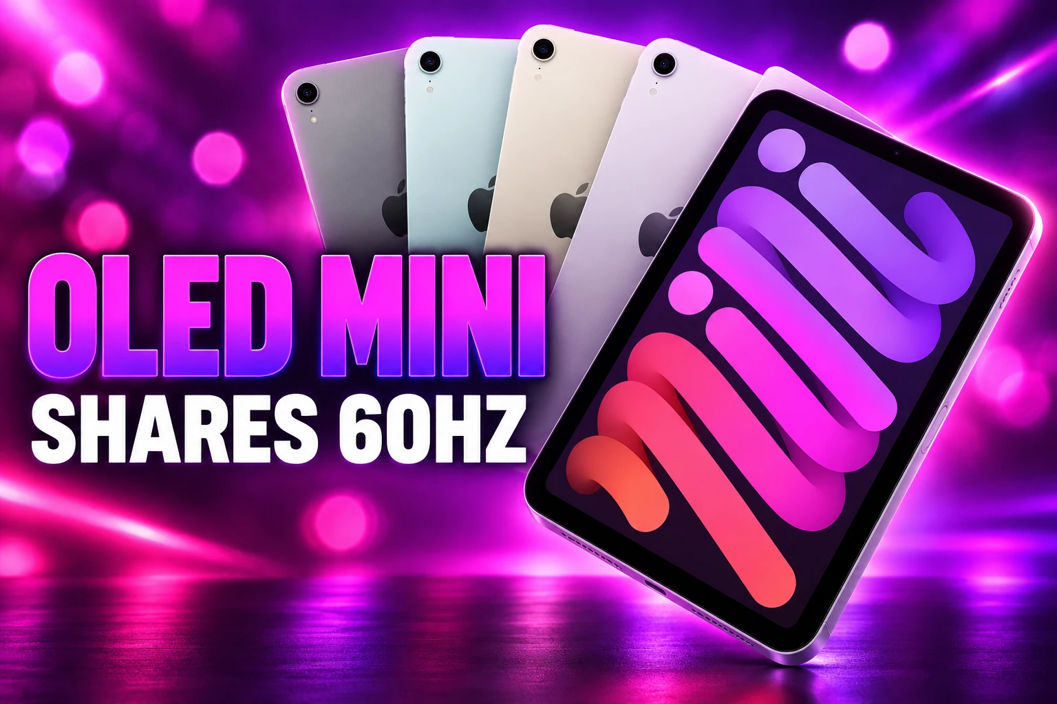 OLED iPad mini 60Hz panel shares with Air